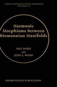 Harmonic Morphisms between Riemannian Manifolds (London Mathematical Society Monographs (0-19-961197-1))
