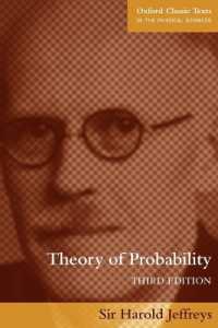 The Theory of Probability (Oxford Classic Texts in the Physical Sciences) （3RD）