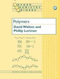 Polymers (Oxford Chemistry Primers)