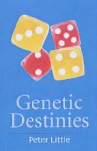 Genetic Destinies