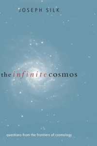 無限大の宇宙<br>The Infinite Cosmos : Questions from the frontiers of cosmology
