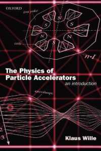 粒子加速器の物理学入門<br>The Physics of Particle Accelerators : An Introduction