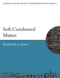 ソフト固体：入門<br>Soft Condensed Matter (Oxford Master Series in Physics)