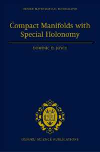 Compact Manifolds with Special Holonomy (Oxford Mathematical Monographs)