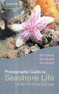 Photographic Guide to Sea and Shore Life of Britain and North-west Europe