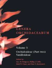 Genera Orchidacearum Volume 3 : Orchidoideae (Part 2) Vanilloideae (Genera Orchidacearum)