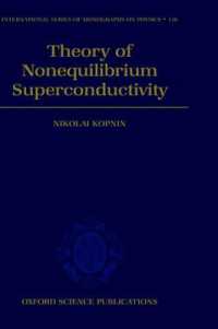 Theory of Nonequilibrium Superconductivity (International Series