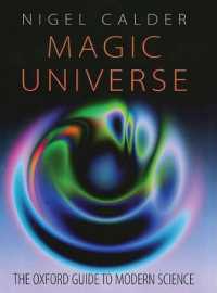 『オックスフォード・サイエンス・ガイド』（原書）<br>Magic Universe