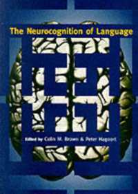 言語の神経認知<br>The Neurocognition of Language