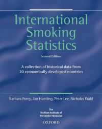 国際喫煙統計（第２版）<br>International Smoking Statistics : A collection of historical data from 30 economically developed countries （2ND）