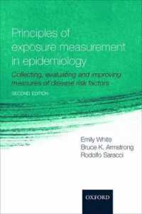 Principles of Exposure Measurement in Epidemiology : Collecting, evaluating and improving measures of disease risk factors （2ND）