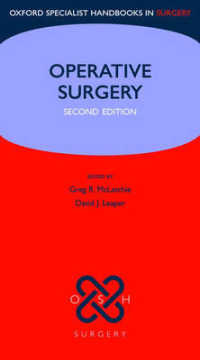 オックスフォード手術ハンドブック（第２版）<br>Oxford Handbook of Operative Surgery (Oxford Specialist Handbooks in Surgery) （2ND）