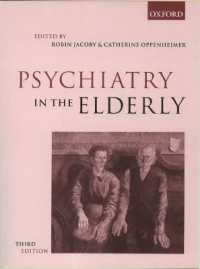 Psychiatry in the Elderly （3RD）