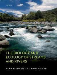 流水と河川の生物学・生態学（第２版）<br>The Biology and Ecology of Streams and Rivers