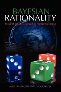 Bayesian Rationality : The probabilistic approach to human reasoning (Oxford Cognitive Science Series)