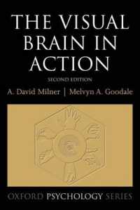 The Visual Brain in Action (Oxford Psychology Series) （2ND）