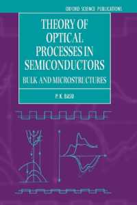 Theory of Optical Processes in Semiconductors : Bulk and Microstructures (Series on Semiconductor Science and Technology)