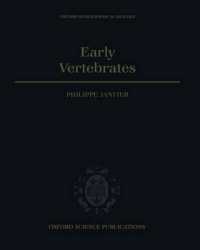 Early Vertebrates (Oxford Monographs on Geology and Geophysics)