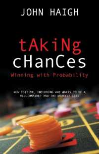 Taking Chances : Winning with Probability