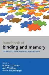 Handbook of Binding and Memory : Perspectives from Cognitive Neuroscience