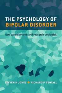双極性障害の心理学<br>The Psychology of Bipolar Disorder : New developments and research strategies