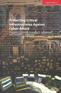 Protecting Critical Infrastructures against Cyber-Attack (Adelphi series)