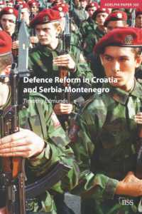 Defence Reform in Croatia and Serbia--Montenegro (Adelphi series)