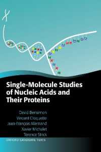 Single-Molecule Studies of Nucleic Acids and Their Proteins (Oxford Graduate Texts)