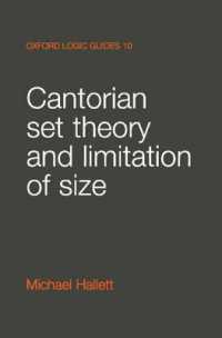 Cantorian Set Theory and Limitation of Size (Oxford Logic Guides)