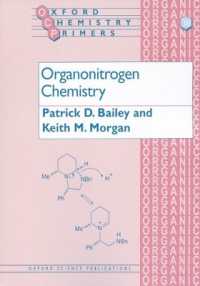 Organonitrogen Chemistry (Oxford Chemistry Primers)