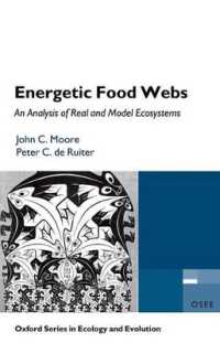 Energetic Food Webs : An analysis of real and model ecosystems (Oxford Series in Ecology and Evolution)