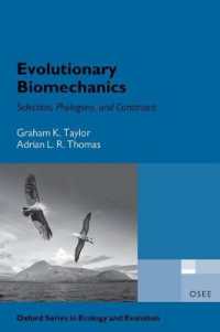進化バイオメカニクス（テキスト）<br>Evolutionary Biomechanics (Oxford Series in Ecology and Evolution)