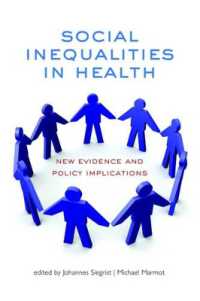 保健における社会的不平等<br>Social Inequalities in Health : New evidence and policy implications