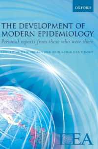 The Development of Modern Epidemiology : Personal reports from those who were there