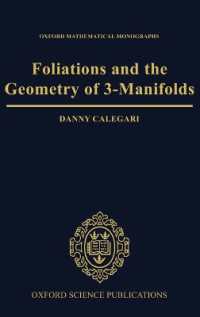 Foliations and the Geometry of 3-Manifolds (Oxford Mathematical Monographs)