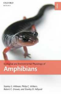 Ecological and Environmental Physiology of Amphibians (Environmental & Ecological Physiology)