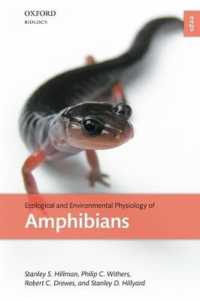 Ecological and Environmental Physiology of Amphibians (Environmental & Ecological Physiology)