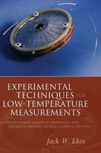 Experimental Techniques for Low-Temperature Measurements : Cryostat Design, Material Properties and Superconductor Critical-Current Testing