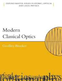 現代古典光学（テキスト）<br>Modern Classical Optics (Oxford Master Series in Physics)