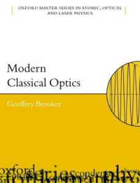 現代古典光学（テキスト）<br>Modern Classical Optics (Oxford Master Series in Physics)