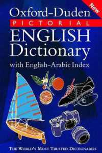 アラビア語話者のための図解英語辞典<br>Oxford-Duden Pictorial English Dictionary with English-Arabic Index