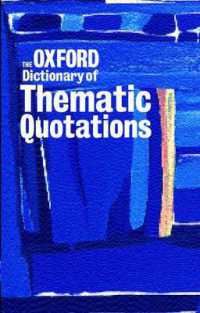 オックスフォード版　テーマ別引用辞典<br>The Oxford Dictionary of Thematic Quotations