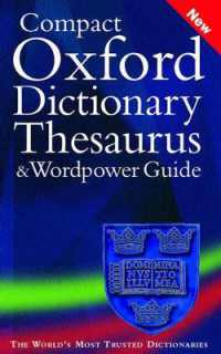 The Compact Oxford Dictionary, Thesaurus and Wordpower Guide