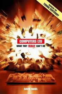 Computers Ltd : What They REALLY Can't Do (Oxford Paperbacks)