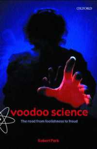 「私たちはなぜ科学にだまされるのか」（原書）<br>Voodoo Science : The Road from Foolishness to Fraud