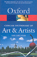 Concise Oxford Dictionary of Art and Artists (Oxford Quick Reference) （3TH）