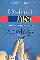 動物学辞典（第２版・再刊）<br>Oxford Dictionary of Zoology (Oxford Paperback Reference) （2 Reissue）