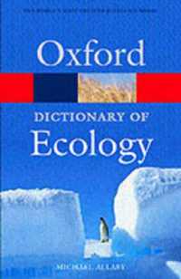 オックスフォード生態学辞典（第２版）<br>Oxford Dictionary of Ecology （new ed of 2nd revised）