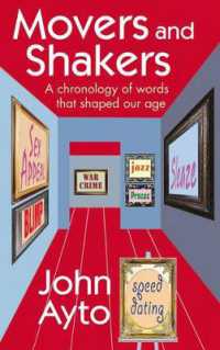 現代英語クロニクル<br>Movers and Shakers : A Chronology of Words That Shaped Our Age