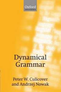 カリカヴァー著／動的文法：極小主義、獲得、変化<br>Dynamical Grammar